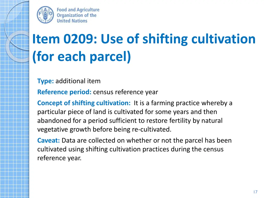 item 0209 use of shifting cultivation for each