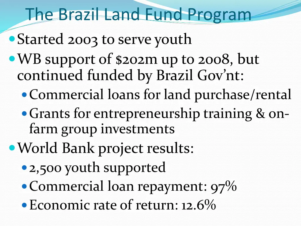 the brazil land fund program started 2003