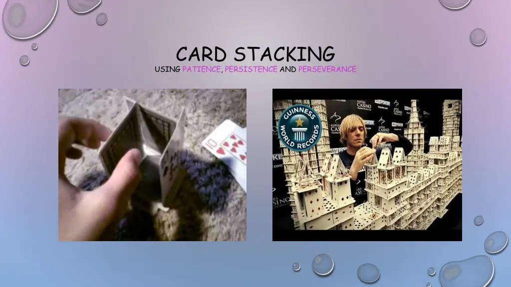 card stacking using patience persistence