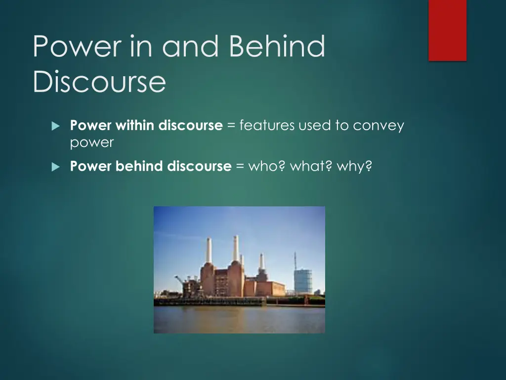 power in and behind discourse