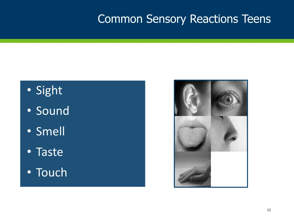 common sensory reactions teens