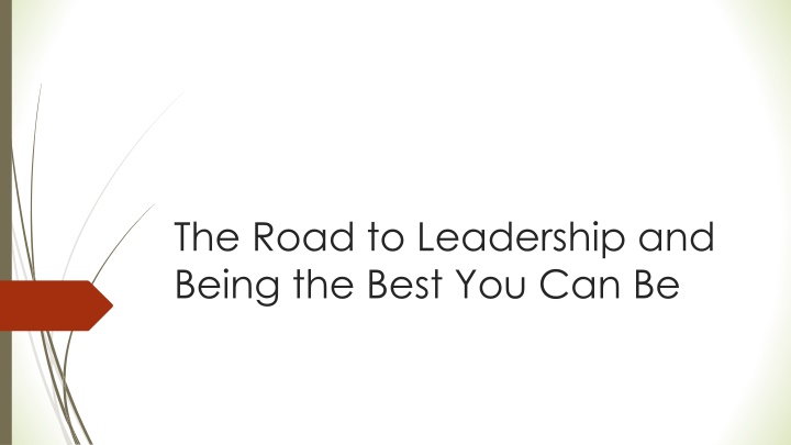 the road to leadership and being the best