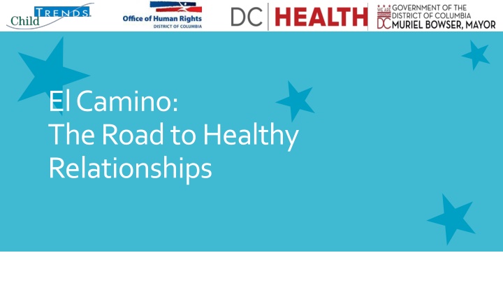 el camino the road to healthy relationships