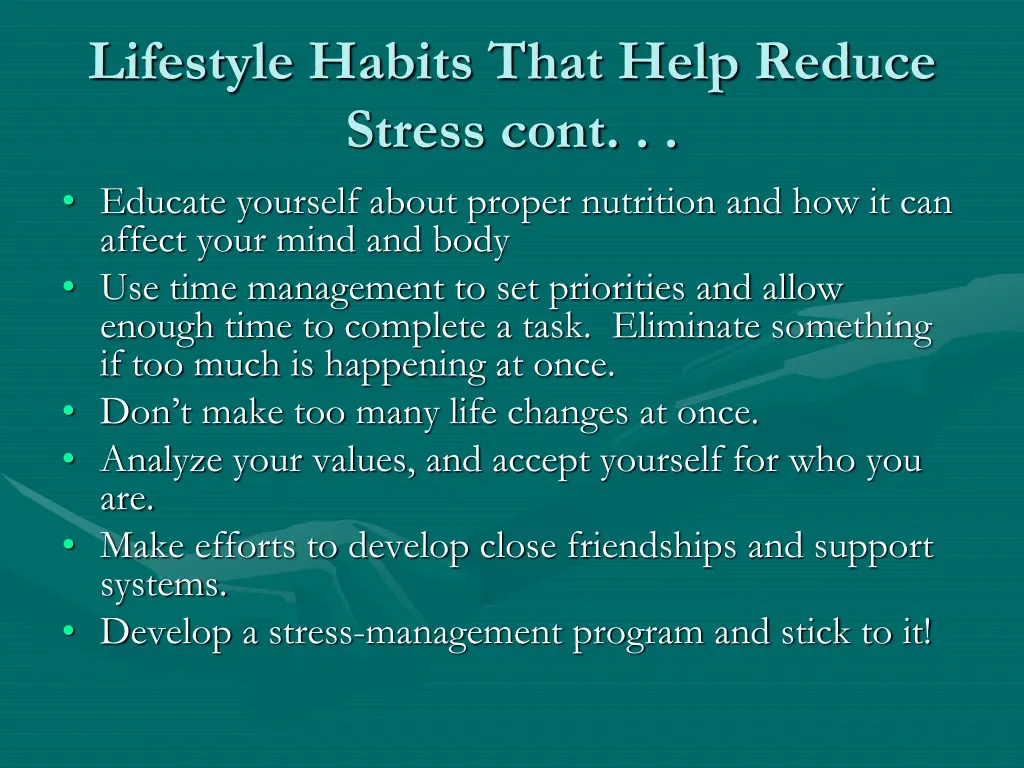 lifestyle habits that help reduce stress cont