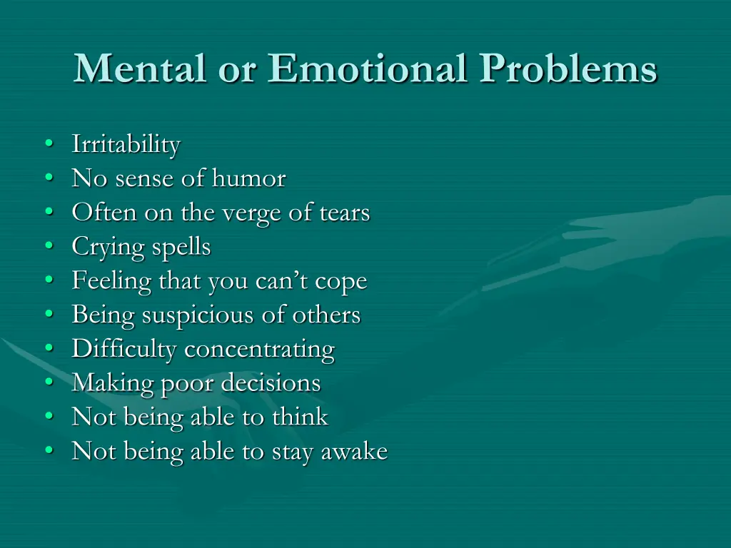 mental or emotional problems