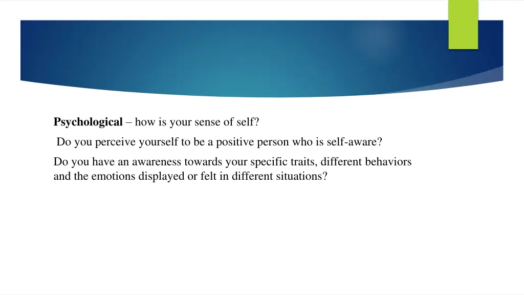 psychological how is your sense of self