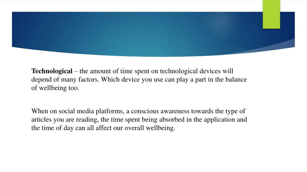 technological the amount of time spent