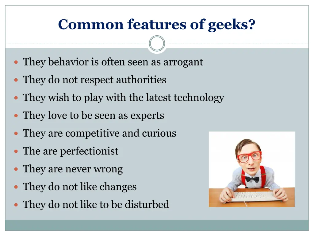 common features of geeks