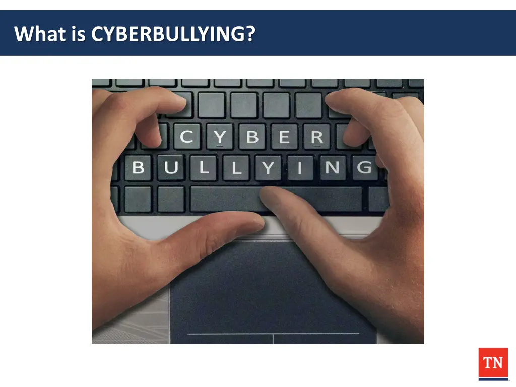 what is cyberbullying