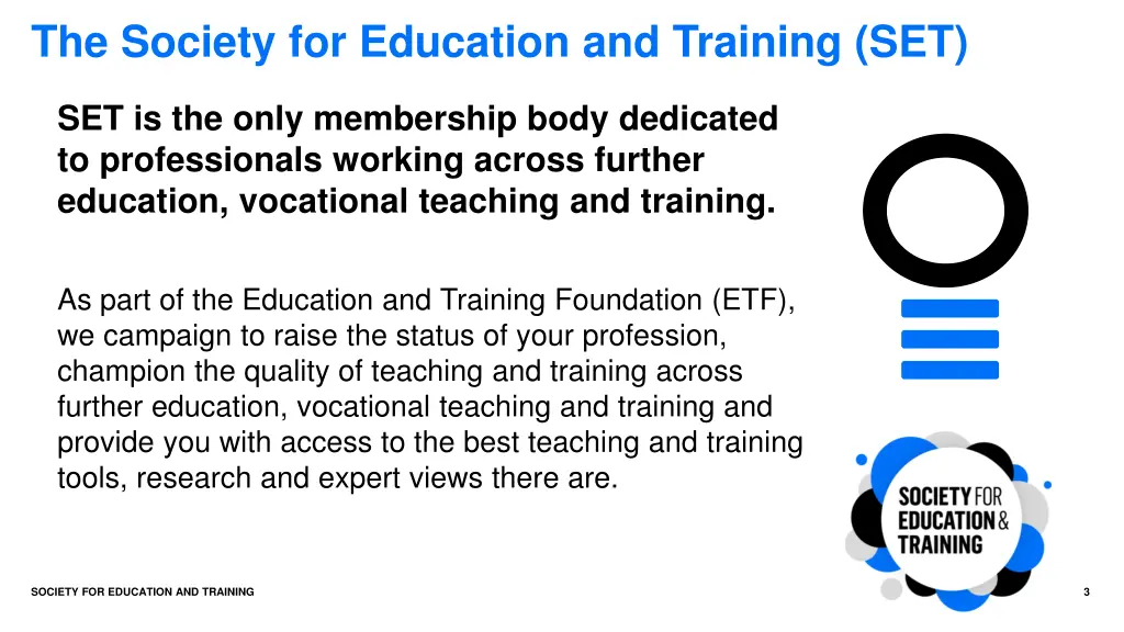 the society for education and training set