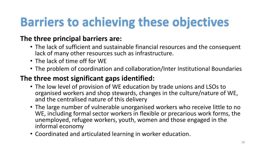 barriers to achieving these objectives