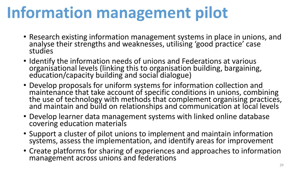 information management pilot