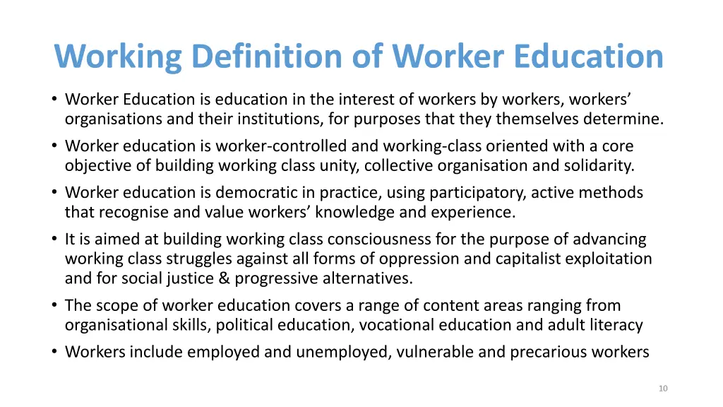 working definition of worker education