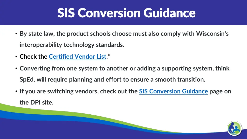 sis conversion guidance sis conversion guidance