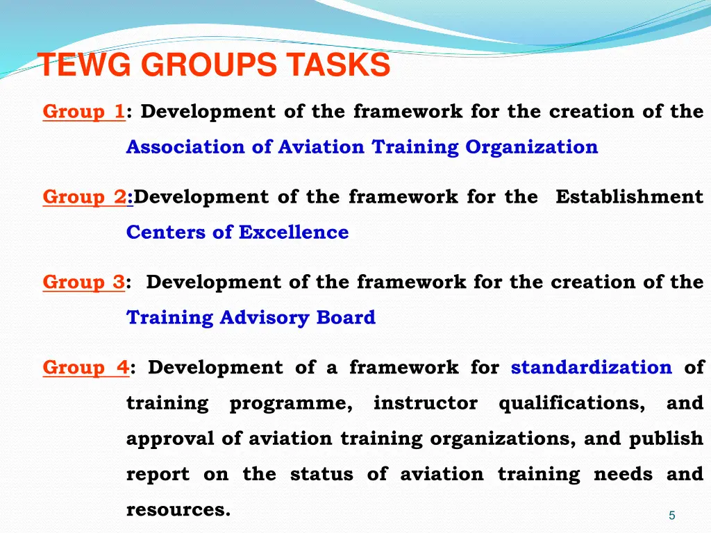 tewg groups tasks