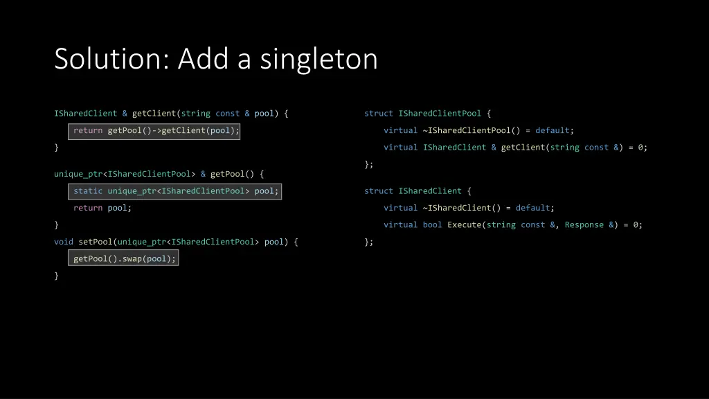 solution add a singleton 1