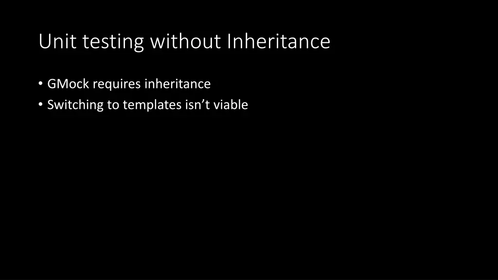 unit testing without inheritance