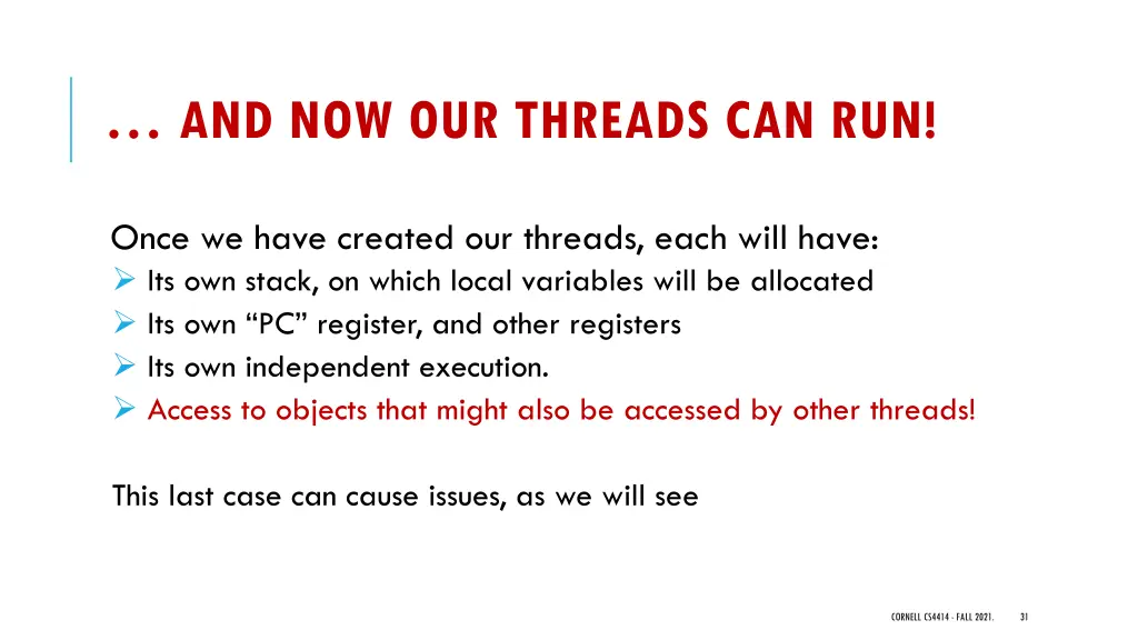 and now our threads can run