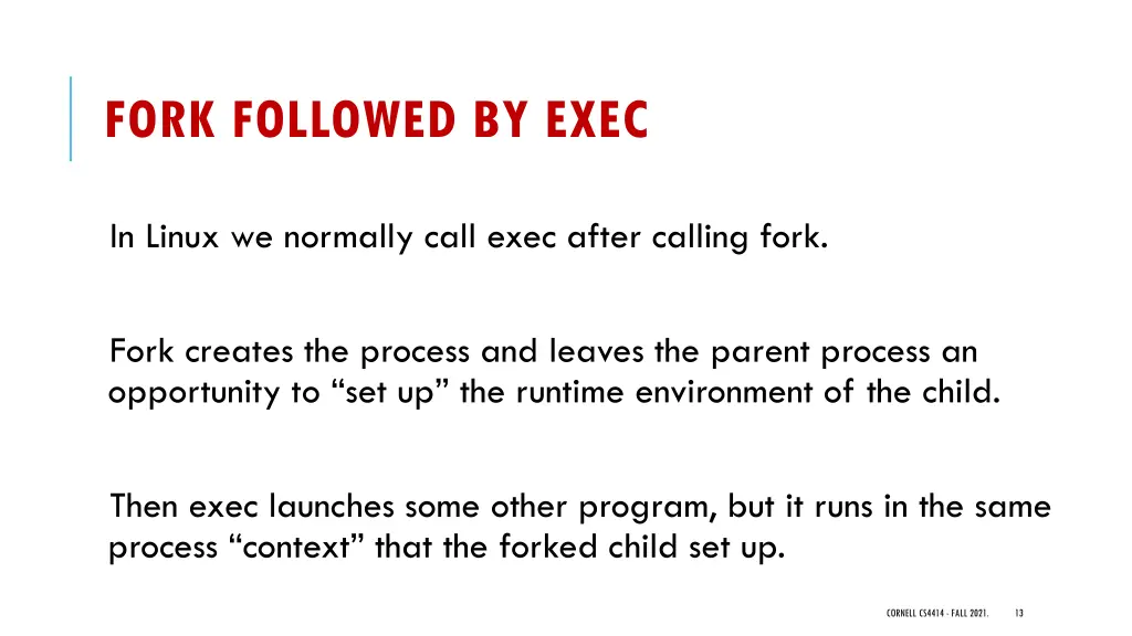 fork followed by exec