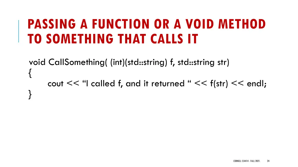 passing a function or a void method to something