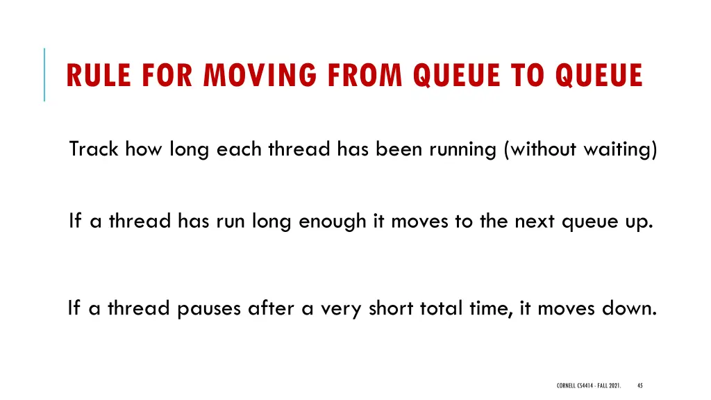 rule for moving from queue to queue