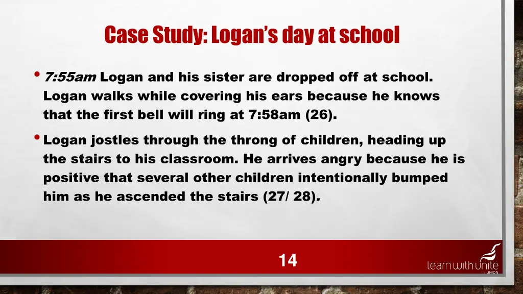 case study logan s day at school 10