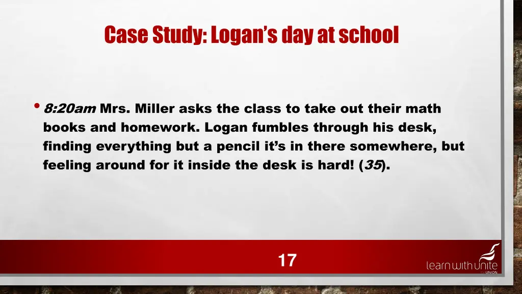 case study logan s day at school 13