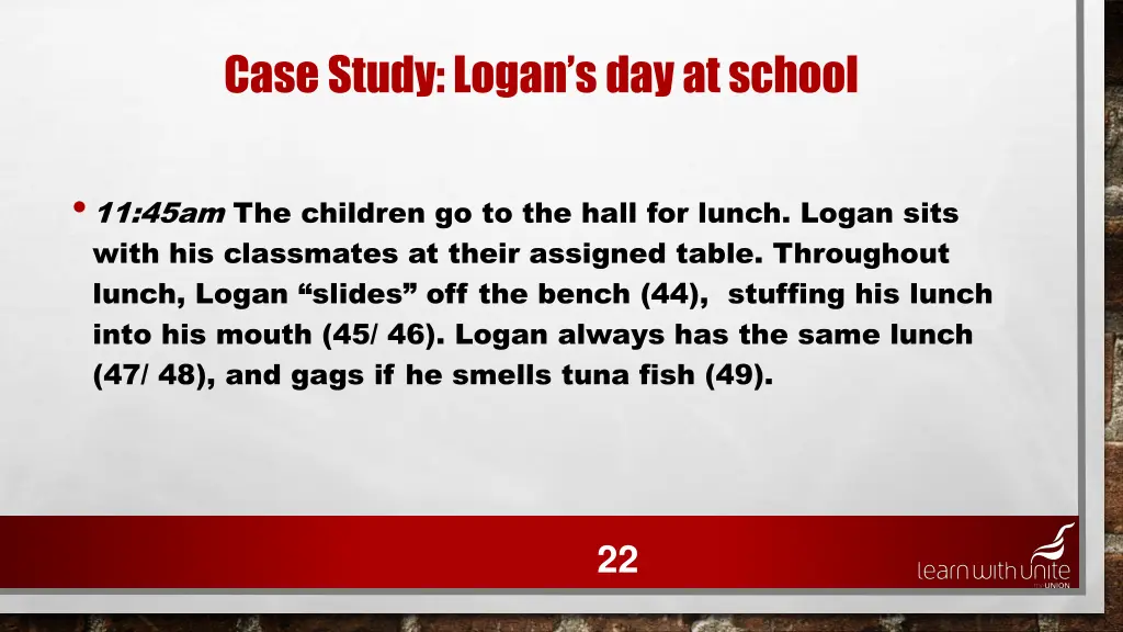 case study logan s day at school 18