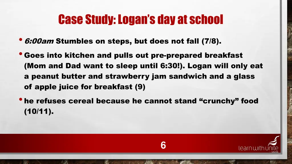 case study logan s day at school 2