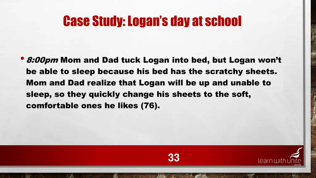 case study logan s day at school 29