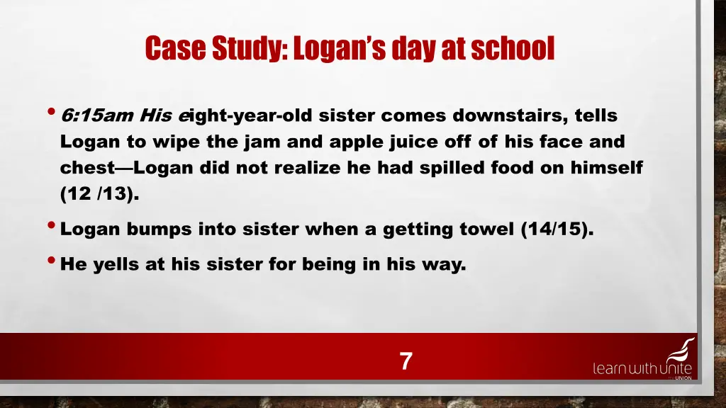 case study logan s day at school 3