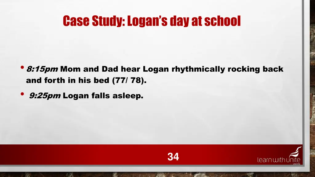 case study logan s day at school 30