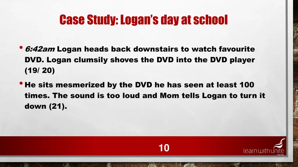 case study logan s day at school 6