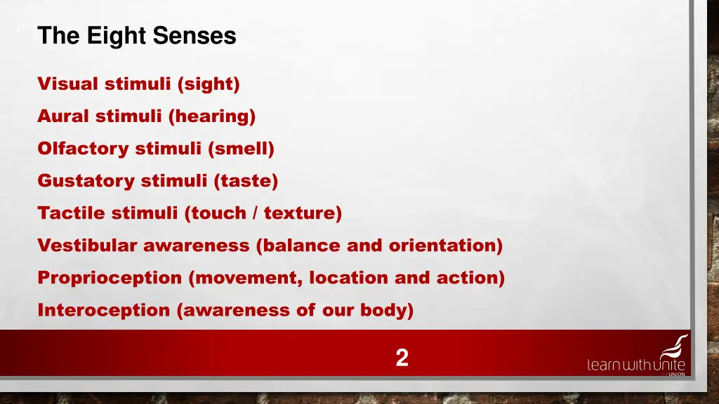 the eight senses