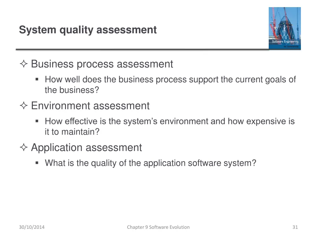 system quality assessment