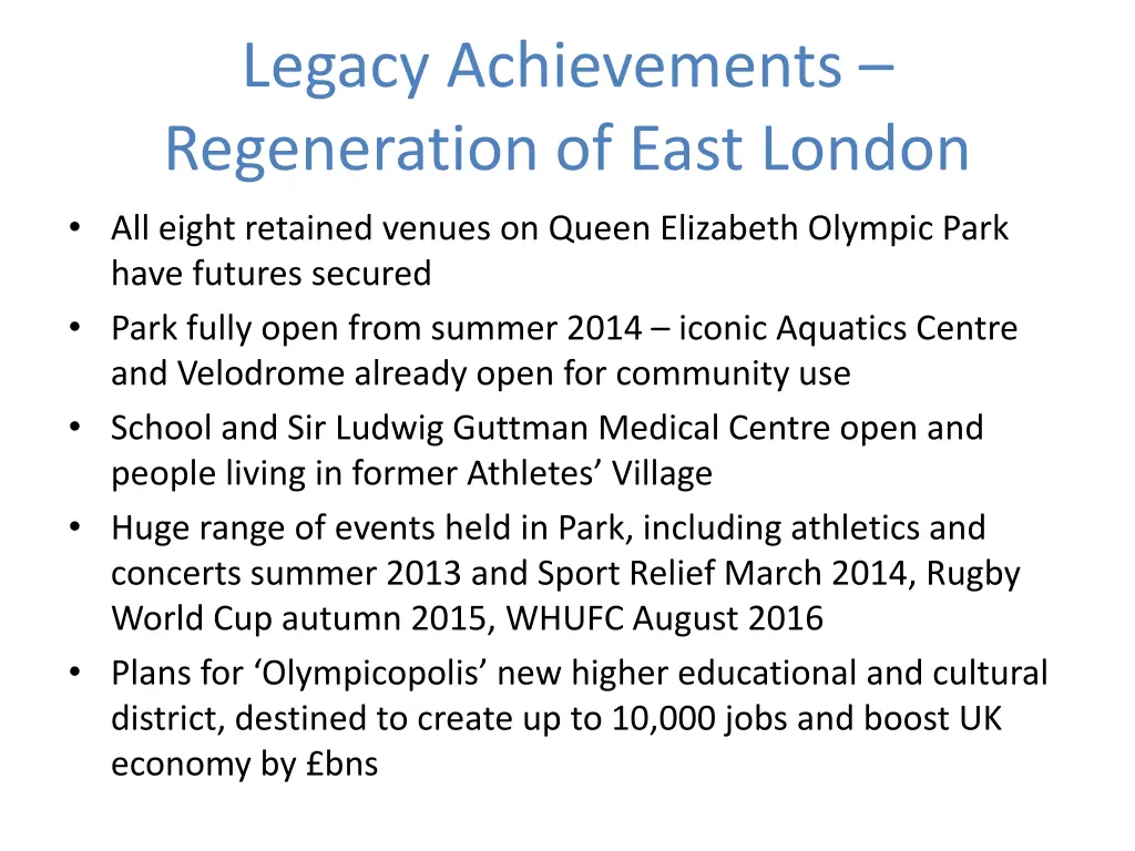 legacy achievements regeneration of east london