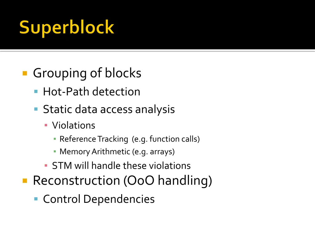 grouping of blocks hot path detection static data