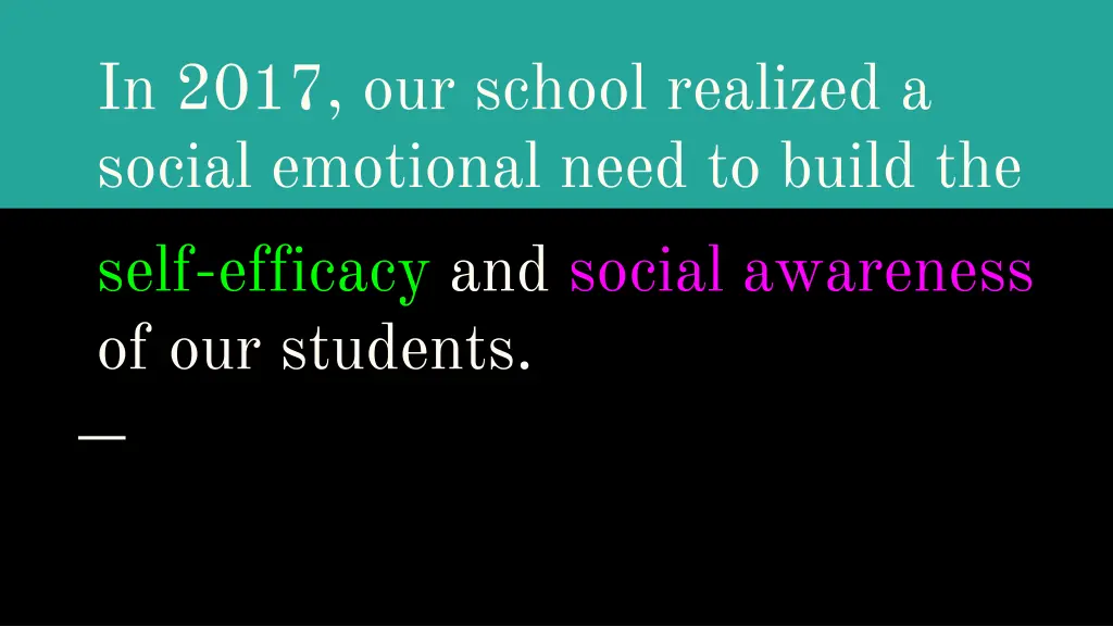 in 2017 our school realized a social emotional