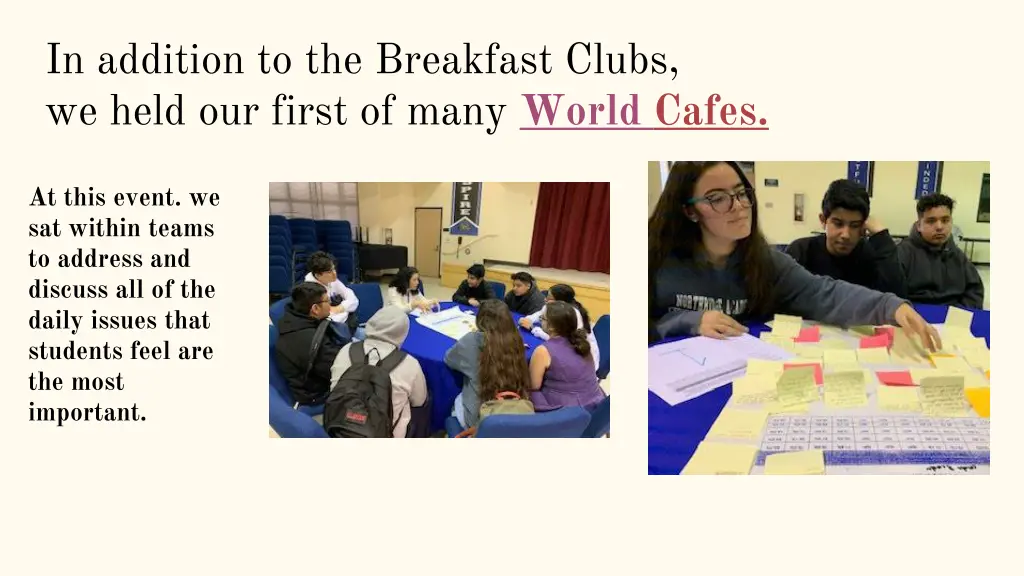 in addition to the breakfast clubs we held