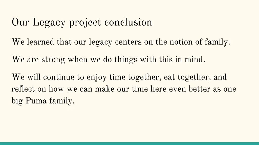 our legacy project conclusion