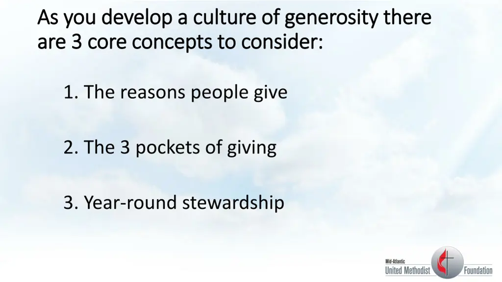 as you develop a culture of generosity there