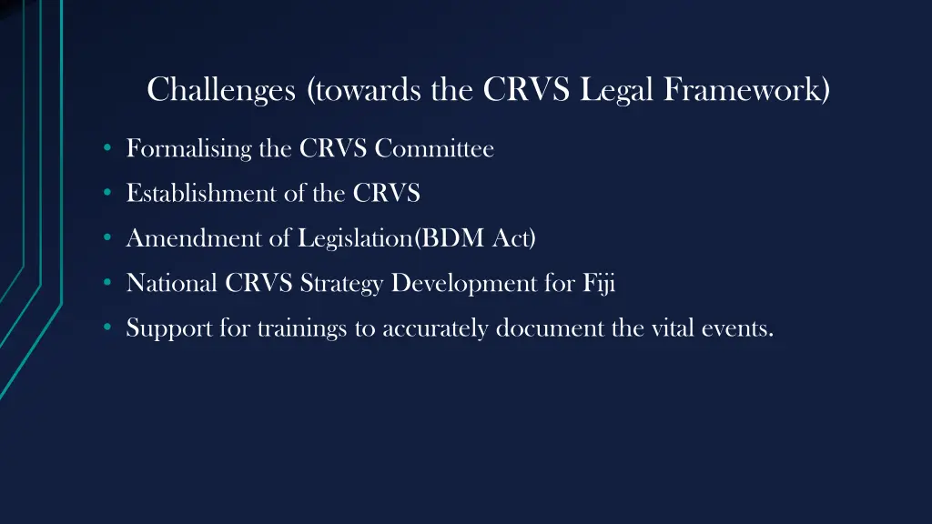 challenges towards the crvs legal framework