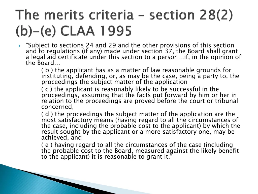 subject to sections 24 and 29 and the other