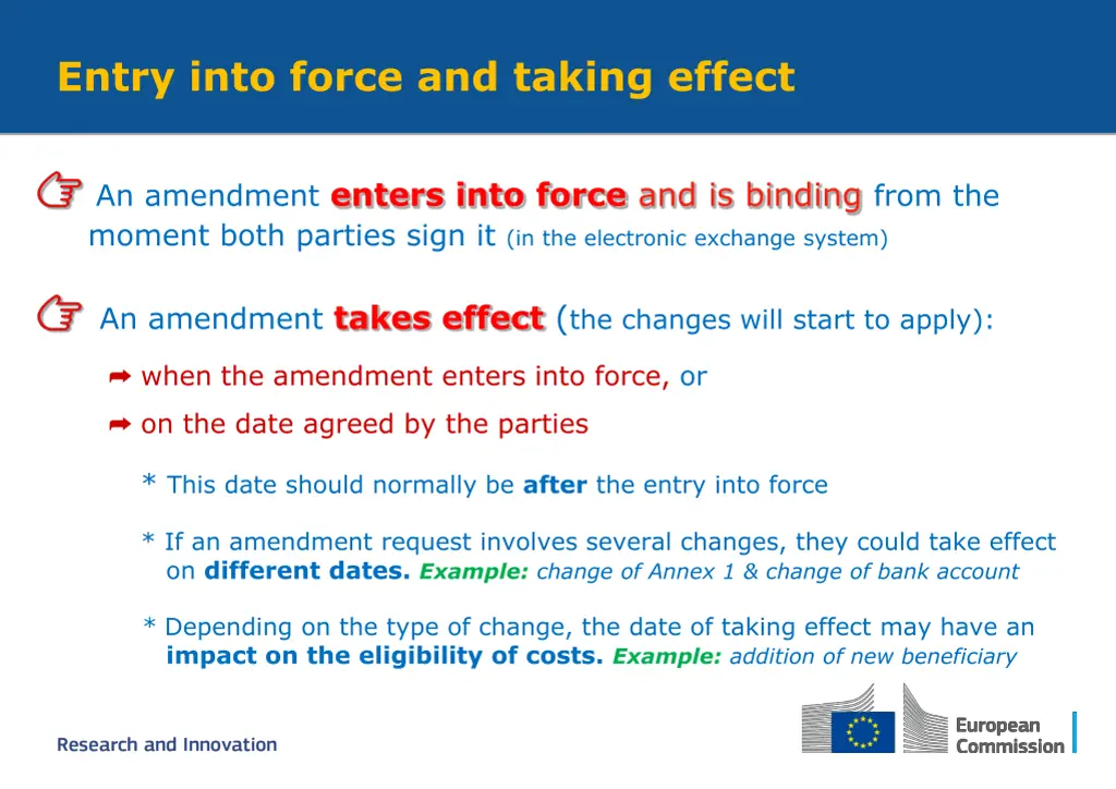 entry into force and taking effect