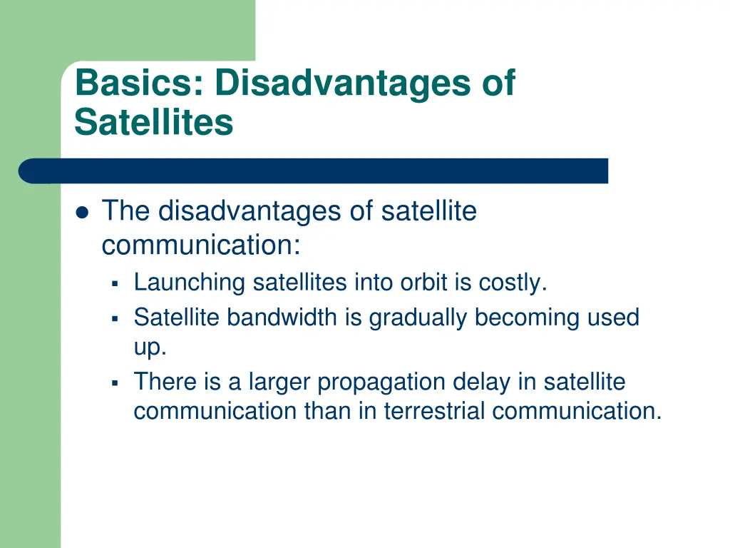 basics disadvantages of satellites