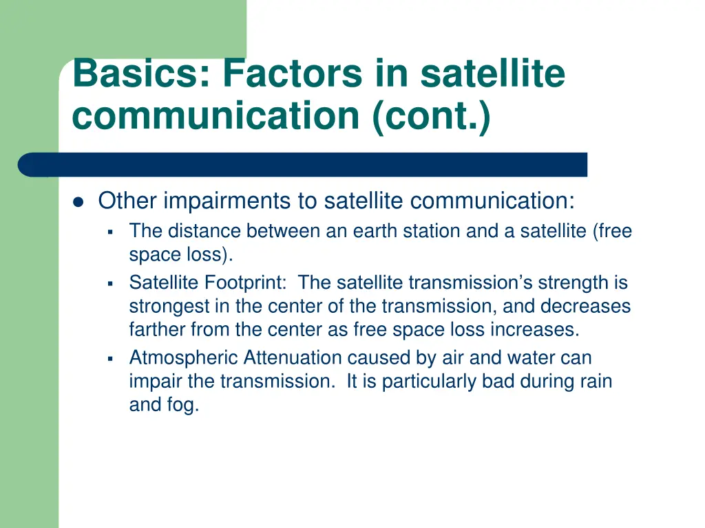 basics factors in satellite communication cont 1