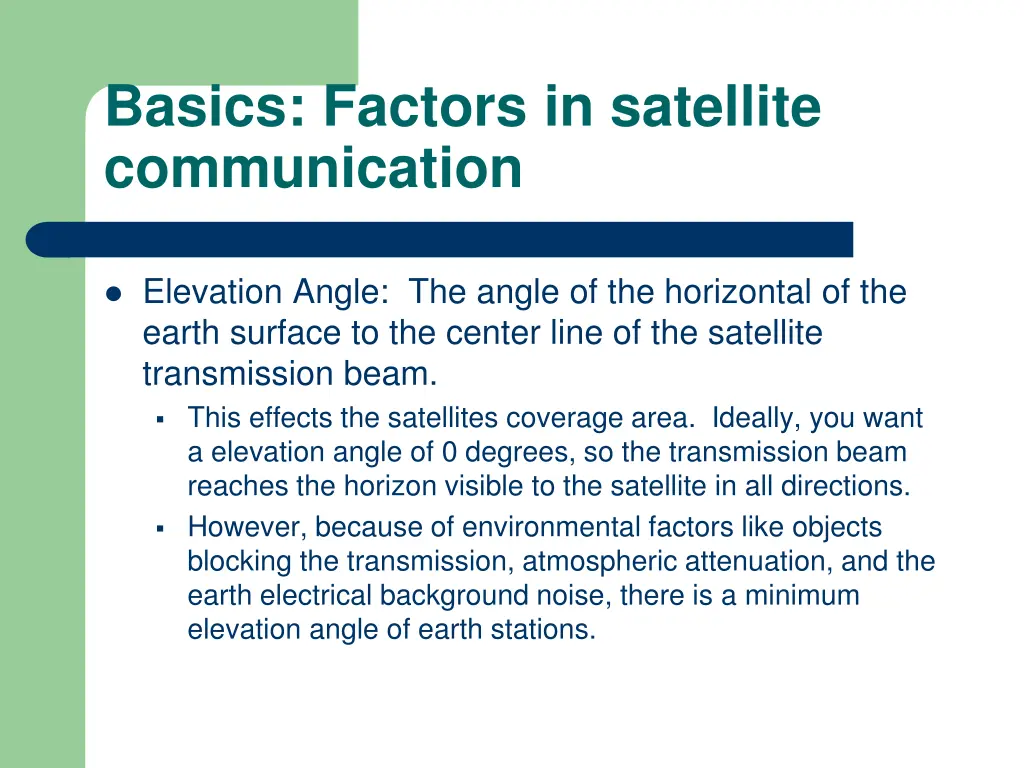 basics factors in satellite communication