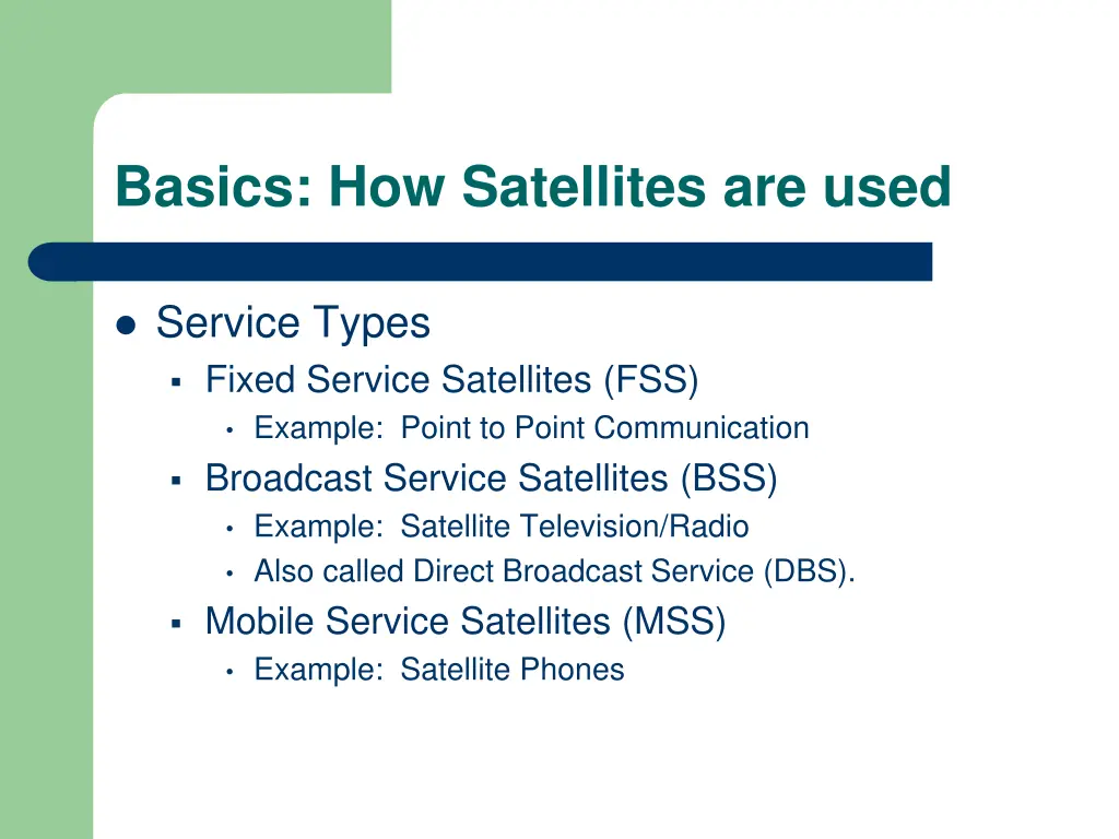 basics how satellites are used