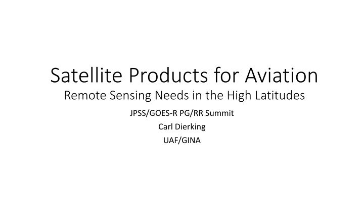 satellite products for aviation remote sensing