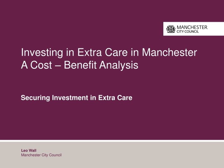 investing in extra care in manchester a cost